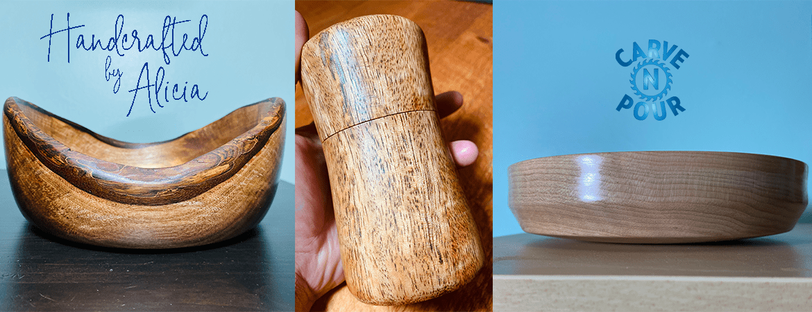 Handcrafted by Alicia Carve N Pour